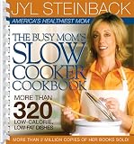 [Book] Busy Mom's Slow Cooker Cookbook, The: More Than 320 Low-Calorie, Low-Fat Dishes