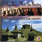 Tibetan Mantrans & Chants