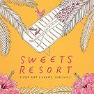 SWEETS RESORT for J-POP HIT COVERS HIBISCUS