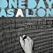 One Day As a Lion