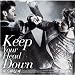�i�E�F�j(Keep Your Head Down)���{���C�Z���X��