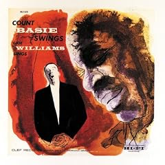 Count Basie Swings / Joe Williams Sings