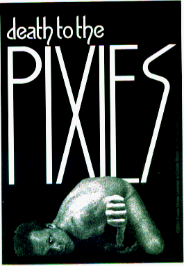  The Pixies - Death To The Pixies - Sticker / Decal