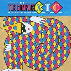 Compact Xtc: Singles 1978-1985