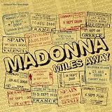 [CD]Madonna Miles Away