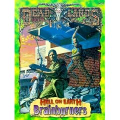 Brainburners (Deadlands: Hell on Earth)