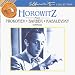 Horowitz Plays Prokofiev/Kabalevsky/Kabalevsky: Sonatas