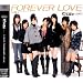 FOREVER LOVE [DVD]