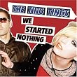We Started Nothing