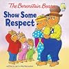 The Berenstain Bears Show Some Respect (Berenstain Bears: Living Lights)