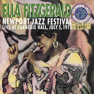 ��Newport Jazz Festival Live at Carnegie Hall [Import, from US, Live] �G���E�t�B�b�c�W�F�����hElla Fitzgerald 