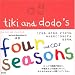 tiki and dodo's four seasons �e�B�L�E�A���h�E�h�h�Y�E�t�H�[�V�[�Y���Y CD�t (tiki & dodo�fs�V���[�Y)