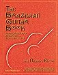 The Brazilian Guitar Book