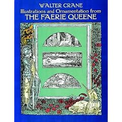 Illustrations and Ornamentation from The Faerie Queene (Dover Fine Art, History of Art)