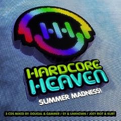 Hardcore Heaven Summer Madness