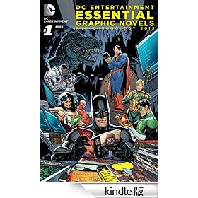 DC Entertainment Essential Graphic Novels and Chronology 2013