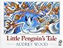 Little Penguin's Tale