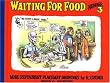 Waiting for Food