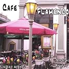 Cafe Flamenco Guitar Music