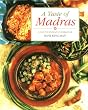 A Taste of Madras: A South Indian Cookbook