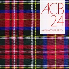 ACB24 ~AKiBa COVERS BEST~