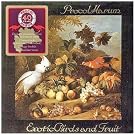 Exotic Birds & Fruit