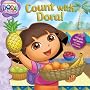 Count with Dora! (Dora the Explorer)