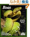 Boas: Everything About Selection, Care, Nutrition, Diseases, Breeding, and Behavior (Complete Pet Owner's Manual)