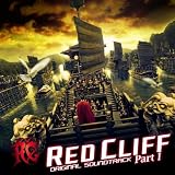 [CD]岩代太郎 レッドクリフ Part1 オリジナル・サウンドトラック