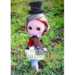 Blythe Rhapsody(�u���C�X���v�\�f�B)