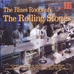 Blues Roots of the Rolling Stones