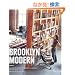Brooklyn Modern: Architecture, Interiors & Design