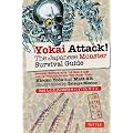 Yokai Attack!: The Japanese Monster Survival Guide