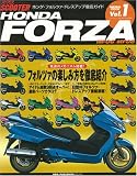 HONDA FORZA�\MF06/MF08 (�j���[�Y���b�N�\�n�C�p�[�X�N�[�^�[Vol.1) (�j���[�Y���b�N�\�n�C�p�[�X�N�[�^�[-�Ԏ�ʃh���X�A�b�v�K�C�h�V���[�Y-)