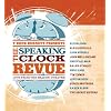 T-Bone Burnett Presents: the Speaking Cl