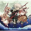 Rewrite 2nd Opening Theme song �^ Rewrite