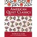 American Quilt Classics: From The Collection Of Patricia Cox