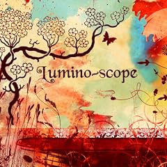 Lumino-scope