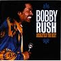 Absolutely the Best ~ Bobby Rush