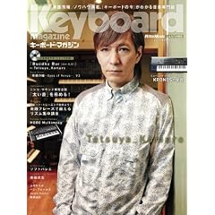 Keyboard magazine (�L�[�{�[�h �}�K�W��) 2011�N 04���� SPRING �iCD�t���j[�G��]