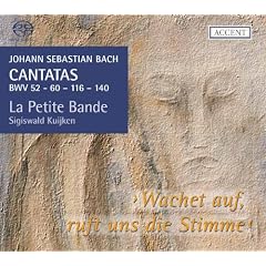 J.S.�o�b�n: �J���^�[�^�W Vol.15 (Johann Sebastian Bach : Cantatas BWV 52 - 60 - 116 - 140 / La Petite Bande, Sigiswald Kuijken) [SACD Hybrid] [�A����]