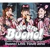 We are Buono! Buono! LIVE TOUR 2010 [DVD]