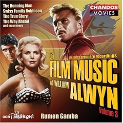 【クリックで詳細表示】Film Music of William Alwyn Vol. 3 [Import]