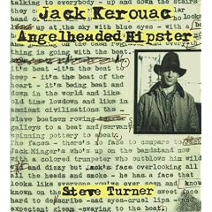 Jack Kerouac: Angel-Headed Hipster