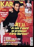 [Livre] Revue karate bushido n°284 - novembre 2000 - jet li - fabriquez vous des epaules d'enfer - le double coup de pied de pascal gentil - milon et pinna : le fabuleux retour
