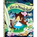 Walt Disney's Alice in Wonderland (Disney Alice in Wonderland) (Little Golden Book)