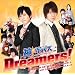 Dreamers!