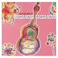 Bossanova Cassanova~�x�X�g�E�A���o��~