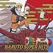 NARUTO SUPER HITS 2006-2008