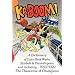 Ka-boom!: A Dictionary of Comic Book Words, Symbols & Onomatopoeia